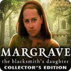 Play game Margrave: The Blacksmith's Daughter Collector's Edition