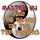 Free games for PC download - Master Wu and the Glory of the Ten Powers