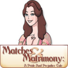 Computer games for Mac - Matches and Matrimony: A Pride and Prejudice Tale