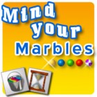 Mind Your Marbles R