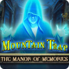 Play game Mountain Trap: The Manor of Memories