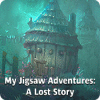 My Jigsaw Adventures: A Lost Story