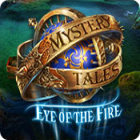 All PC games - Mystery Tales: Eye of the Fire