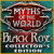 Free download game PC > Myths of the World: Black Rose Collector's Edition