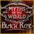 Download free PC games > Myths of the World: Black Rose