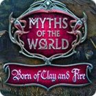 Game for Mac - Myths of the World: Born of Clay and Fire