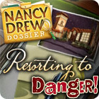 Nancy Drew Dossier: Resorting to Danger