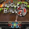 Nuclear Ball 2