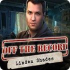 Download free games for PC - Off the Record: Linden Shades