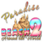 Latest games for PC - Paradise Beach 2: Around the World