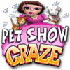Pet Show Craze