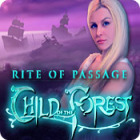 Download free games for PC - Rite of Passage: Child of the Forest