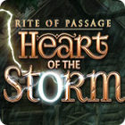 Rite of Passage: Heart of the Storm