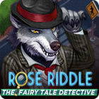 Play game Rose Riddle: The Fairy Tale Detective