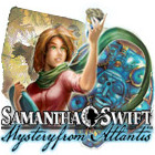 Free PC games download - Samantha Swift: Mystery From Atlantis