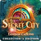 Secret City: London Calling Collector's Edition