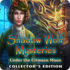 PC game download - Shadow Wolf Mysteries: Under the Crimson Moon Collector's Edition