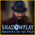 PC games free download > Shadowplay: Whispers of the Past