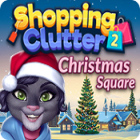 Play game Shopping Clutter 2: Christmas Square