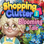 Play game Shopping Clutter 3: Blooming Tale