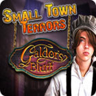 Play game Small Town Terrors: Galdor's Bluff