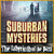 Download free game PC > Suburban Mysteries: The Labyrinth of The Past