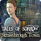 New games PC - Tales of Sorrow: Strawsbrough Town