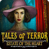 Tales of Terror: Estate of the Heart