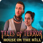Free download PC games - Tales of Terror: House on the Hill