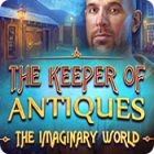 Games for PC - The Keeper of Antiques: The Imaginary World