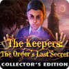 The Keepers: The Order's Last Secret Collector's Edition