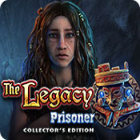 Play game The Legacy: Prisoner Collector's Edition