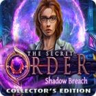 Best games for PC - The Secret Order: Shadow Breach Collector's Edition