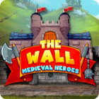 Download game PC - The Wall: Medieval Heroes