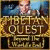 Latest PC games > Tibetan Quest: Beyond the World's End
