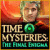 Time Mysteries: The Final Enigma