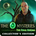 Free PC games download - Time Mysteries: The Final Enigma Collector's Edition