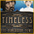 Mac game download > Timeless: The Forgotten Town