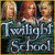 New game PC > Twilight School