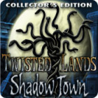 Games for the Mac - Twisted Lands: Shadow Town Collector's Edition