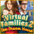 Free download PC games > Virtual Families 2: Our Dream House