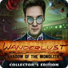 Wanderlust: Shadow of the Monolith Collector's Edition