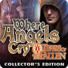 Free PC game download - Where Angels Cry: Tears of the Fallen. Collector's Edition