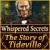 New PC game > Whispered Secrets: The Story of Tideville