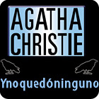 Agatha Christie: Y no quedó ninguno