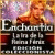 Enchantia: La Ira de la Reina Fénix Edición Coleccionista - tratar de juego para el juego libre