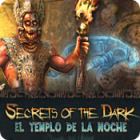 Secrets of the Dark: El templo de la noche