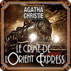 Agatha Christie: Le Crime de L'Orient Express