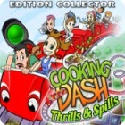 Cooking Dash 3: Thrills and Spills Edition Collector