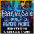 Fear for Sale: Le Ranch de Rivière Noire Édition Collector